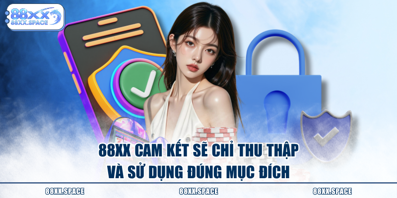 88XX thiết lập chính sách quyền riêng tư ngay khi ra mắt